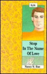 Stop in the Name of Love Holly/Stop in the Name of Love Kyle: Holly (Flipside Fiction) - Nancy Rue, Roger Rosen