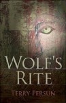 Wolf's Rite - Terry Persun