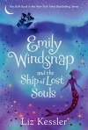 Emily Windsnap and the Ship of Lost Souls - Liz Kessler, Sarah Gibb