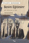 Benim Eğitimim (Bir Rüyalar Kitabı) - Süha Sertabiboğlu, William S. Burroughs