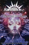 ReDeus: Beyond Borders - Aaron Rosenberg, Lawrence Schoen, Janna Silverstein, Robert Greenberger