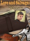 Love and Salvage: Halestorm (Book 3) - Mathew Ortiz