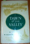 Dawn in the Valley: The Early History of the Hunter Valley Settlement - Allan Wood