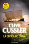 La Odisea De Troya (Dirk Pitt, #17) - Clive Cussler