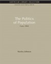 The Politics of Population: Cairo 1994 (Health and Population Set) - Stanley Johnson