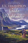 God's Highlander - E. V. Thompson