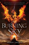 The Burning Sky - Sherry Thomas