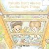 Parents Don't Always Do the Right Things: Character Tales - Laurence Mitchell