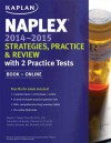 NAPLEX Course Review 2014-2015: The Complete Guide to Licensing Exam Certification for Pharmacists - Amie Brooks, Steven T. Boyd, Cynthia Sanoski, Karen Nagel