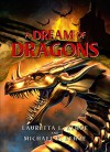 A Dream of Dragons - Michael R. Kehoe, Lauretta L. Kehoe