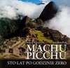 Machu Picchu - Roman Warszewski, Paul Arkadiusz