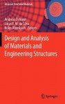 Design and Analysis of Materials and Engineering Structures - Andreas Chsner, Lucas F.M. da Silva, Holm Altenbach