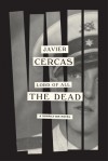 Lord of All the Dead - Javier Cercas