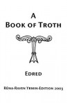 A Book of Troth - Edred Thorsson