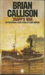 Trapp's War - Brian Callison