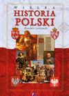 Wielka historia Polski - Sławomir Leśniewski