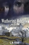 Wuthering Heights Revisited - Gary Best