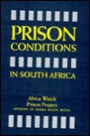 Prison Conditions in South Africa - Watch 1266 Africa, Human Rights Watch