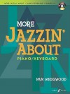 More Jazzin' about for Piano / Keyboard: Book & CD - Pam Wedgwood