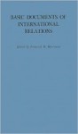 Basic Documents of International Relations - Frederick H. Hartmann