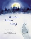 Winter Moon Song - Martha Brooks, Leticia Ruifernández