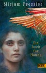 Ein Buch für Hanna - Mirjam Pressler