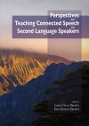 Perspectives on Teaching Connected Speech to Second Language Speakers (Nflrc Monographs) - James Dean Brown