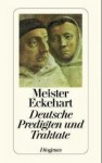 Deutsche Predigten und Traktate - Meister Eckhart, Josef Quint