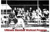 The Ultimate Baseball Workout Program: Build the Perfect Baseball Body - Patrick Parker