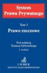 Prawo rzeczowe. System Prawa Prywatnego. Tom 3 - Edward Gniewek, Piotr Machnikowski, Ryszard Mikosz, Tomasz Dybowski, Andrzej Stelmachowski