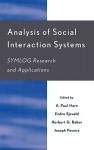 Analysis of Social Interaction Systems: Symlog Research and Applications - A. Paul Hare