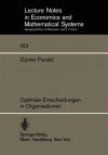 Optimale Entscheidungen in Organisationen - Günter Fandel