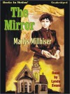 The Mirror (MP3 Book) - Marlys Millhiser, Lynda Evans