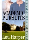 Academic Pursuits - Lou Harper