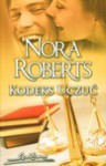 Kodeks Uczuć - Nora Roberts