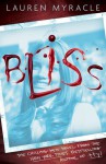 Bliss - Lauren Myracle