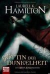 Göttin der Dunkelheit - Laurell K. Hamilton