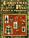 Christmas Pins Past and Present, Identification & Value Guide - Jill Gallina