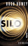 Silo (Wool, #1-5) - Hugh Howey, Johanna Nickel, Gaby Wurster