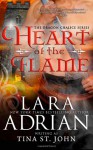 Heart of the Flame (Dragon Chalice #2) - Lara Adrian