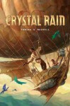 Crystal Rain - Tobias S. Buckell, Todd Lockwood