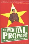 Monumental Propaganda - Vladimir Voinovich