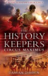 History Keepers: Circus Maximus - Damian' 'Dibben