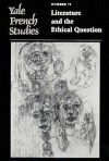 Yale French Studies, Number 79: Literature and the Ethical Question - Claire Nouvet