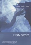 Where Sound Pools - Lynn Davies