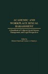 Academic and Workplace Sexual Harrassment (Gpg) (PB) - Michele Pauldi, Carmen A. Paludi Jr.