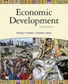 Economic Development. Michael P. Todaro, Stephen C. Smith - Michael P. Todaro