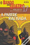 A Parede Rachada - João Aguiar