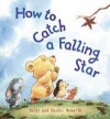 How To Catch A Falling Star - Heidi Howarth, Daniel Howarth