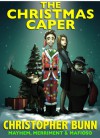 The Christmas Caper - Christopher Bunn